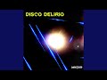 Disco Delirio Extended Version