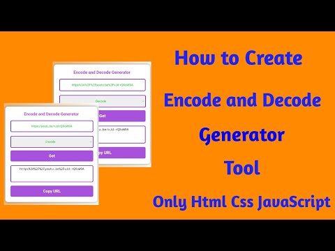 How To Create Encode And Decode Generator Tool Only Html Css Javascript Mobilewithcode