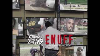 Young Lito - ENUFF (prod. by Money Montage &amp; Rich frvr)