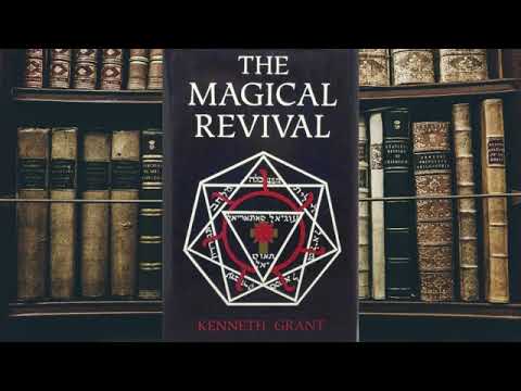 The Magical Revival by Kenneth Grant (Full Audiobook)