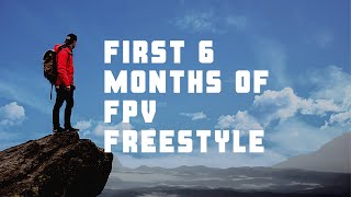 First 6 Months of FPV Freestyle | MattFPV #fpvreggioemilia
