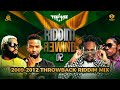 DJ TOPHAZ RIDDIM REWIND 2 2009 2012 THROWBACK RIDDIM MIX KARTEL KONSHENS POPCAAN TIANA Etc