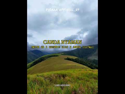Omcon SB, Shesnie Kiat, Angel Sikowai - Canda Nyaman (Lagu Acax 2021)