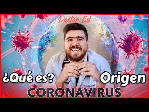¿Qué es el Coronavirus? ¿Cuál es el Origen del COVID-19? | Doctor Ed