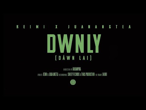 Dâwn lai - Keimi x Juan Angtea