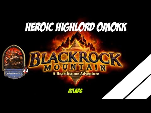 Heroic Highlord Omokk, Hearthstone Guide [+Decklist]