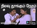 Nilavu Thoongum Neram HD நிலவு தூங்கும் நேரம் SPB பாடி�