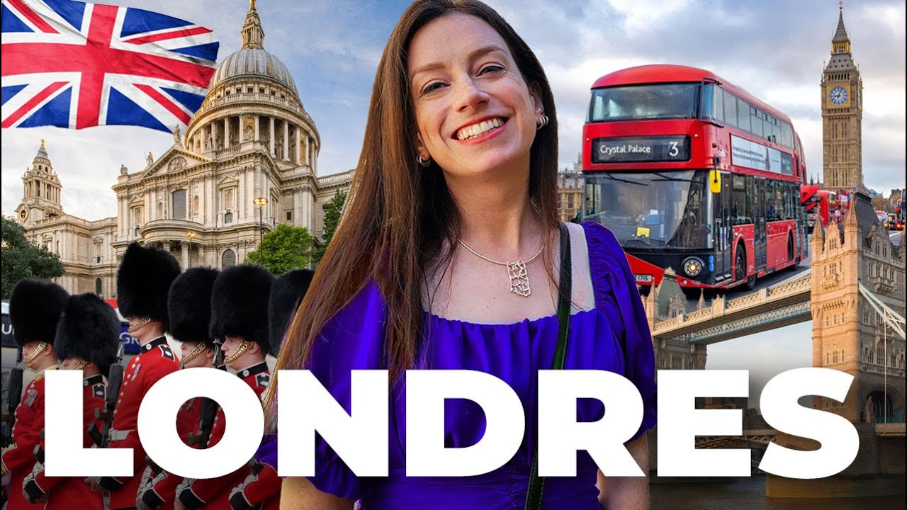 O QUE FAZER EM LONDRES 2025: AS MELHORES ATRACÕES E ROTEIRO DE 3 DIAS POR QUEM MORA NA CIDADE