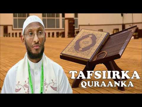 Tafsiirka ┇► Suuratu Aali Cimraan [ 15 - 32 ]┇Dr. Sh. Ahmed Nuur