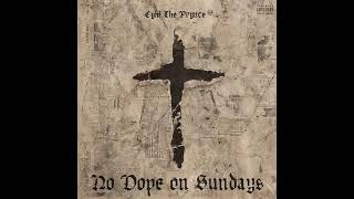CyHi The Prynce - God Bless Your Heart