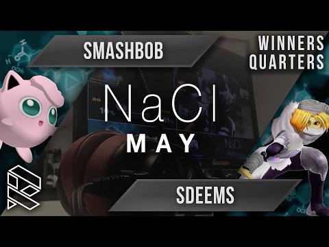 NaCl May - KNK Smashbob vs SDeems - Winners Quarters
