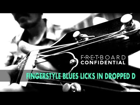 Fingerstyle Blues Licks in Dropped D