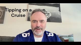 Cruise Tipping: What you need to know!