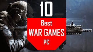 Best WAR Games 2021 | Top 10 best Military War games for PC