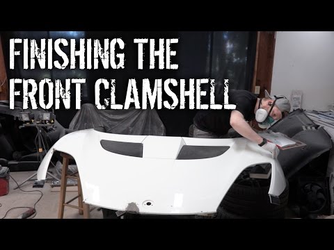 Budget Lotus Evora Pt 18 - Finishing The Front Clamshell