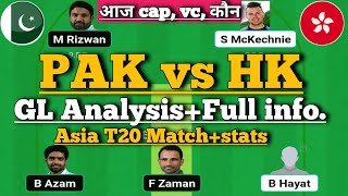 pak vs hk dream11 team prediction|pakistan vs hong kong dream11 team|dream11 prediction today match