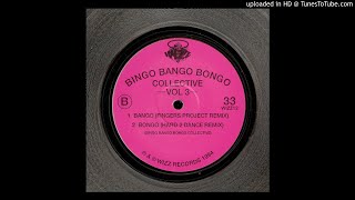 B2 - Bingo Bango Bongo Collective - Bongo (Hard 2 Dance Remix)