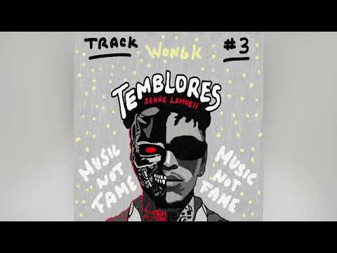 Wongk, Zekhe, Lemuell - Temblores [Official Audio]