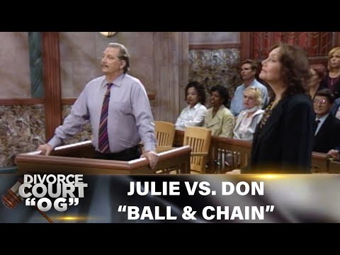 Divorce Court OG- Don Vs. Julie: Ball & Chain EP 27