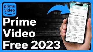 ALL The Ways To Get Amazon Prime Video For Free In 2023