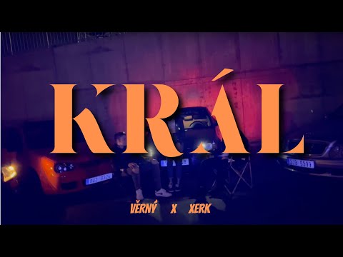 Věrný x Xerk - Král prod. Sergei Barracuda [Official Video]