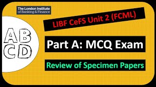 LIBF CeFS Unit 2 Multiple Choice Exam Practice