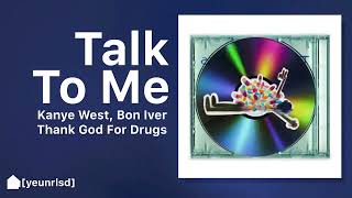 Kanye West - Talk To Me / I&#39;m In It (OG) | TGFD
