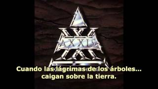 Axxis  Tears of the trees subtitulado