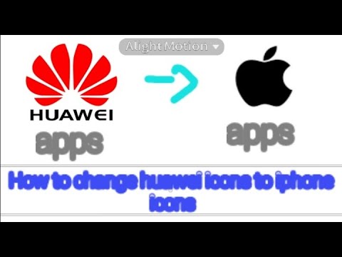 How to change huawei icons to iphone icons