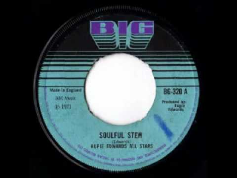 THE RUPIE EDWARDS ALL STARS - Soulful stew (1971 Big)