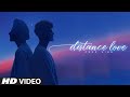 Distance Love - Zehr Vibe | Naina De Nede | Yaari Ghuman | Latest Punjabi Song 2024