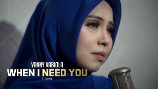 WHEN I NEED YOU CÉLINE DION COVER BY VANNY VABIOL...