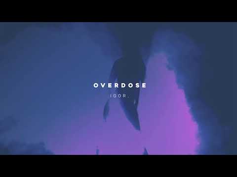 igor, Levis Della & Sanduú - Overdose