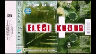 Download lagu (Full Album) Legion Timur # Elegi Kubur mp3