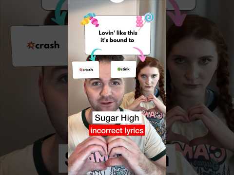 Sugar High (incorrect lyrics) (w/ @EmilyFitzGeraldYT) #sugarhigh #misheardlyrics