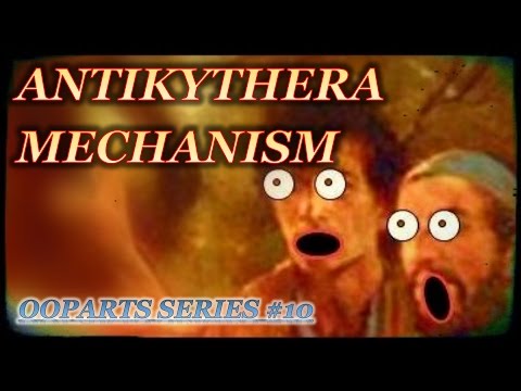 ANTIKYTHERA MECHANISM (OOPARTS series #10)