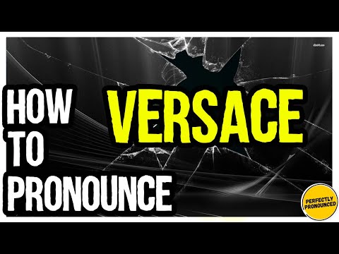 VERSACE PRONUNCIATION? (CORRECTLY) How to Pronounce Versace Italian Pronunciation Gianni & Donatella