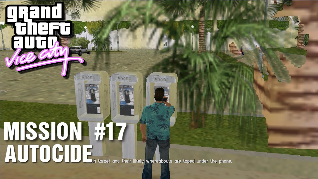 GTA: Vice City - Mission #17 - Autocide