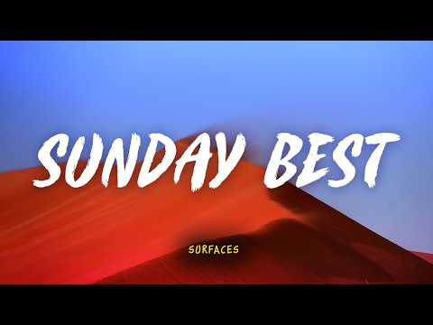 Surfaces - Sunday Best| Lyric Video | Indo Subtitle | Lirik Indonesia | Lirik Terjemahan