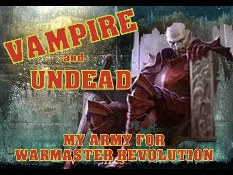 VAMPIRE and UNDEAD ARMY : warmaster minatures - warhammer universe