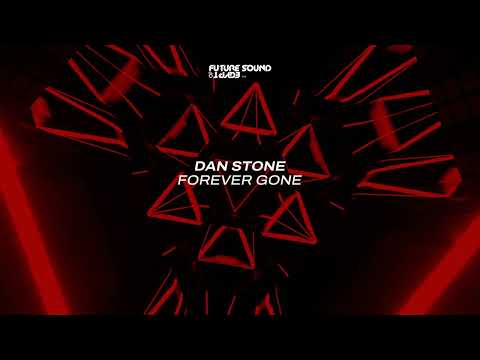 Dan Stone - Forever Gone
