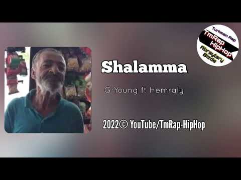 G-Young ft Hemraly-Shalamma (TmRap-HipHop)