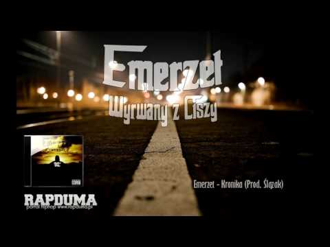 Emerzet - Kronika (Prod. Ślązak)