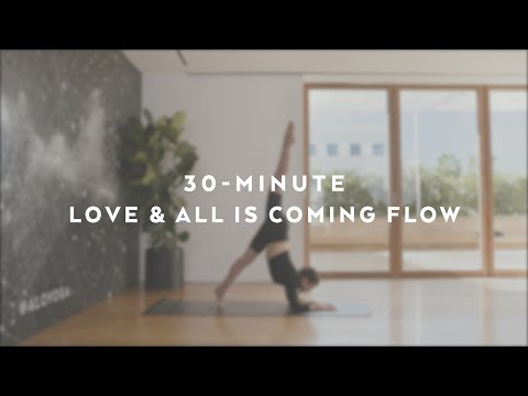 30-Minute Love & All Is Coming Flow with Talia Sutra