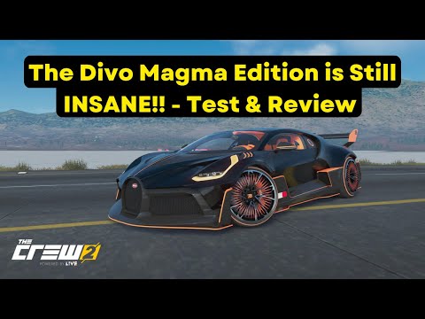 The Crew 2: Bugatti Divo Magma Edition Returns!! - Test & Review + My Vehicle Settings