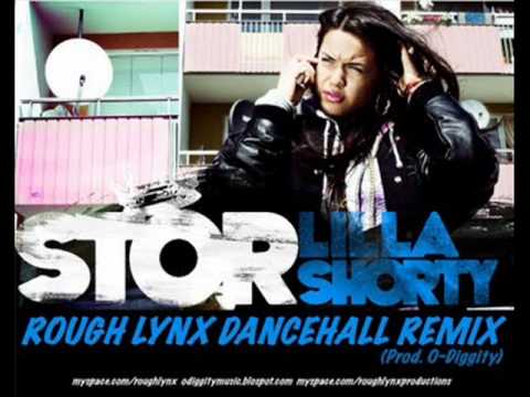 Stor - Lilla Shorty (Rough Lynx Dancehall Remix)