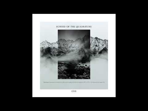 Echoes Of The Quadrature - One [insectorama] (2022) DUB TECHNO. DEEP TECHNO