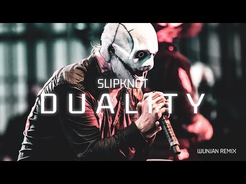Slipknot - Duality (Wunjan's Drum & Bass Remix)