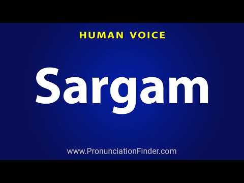 How To Pronounce Sargam