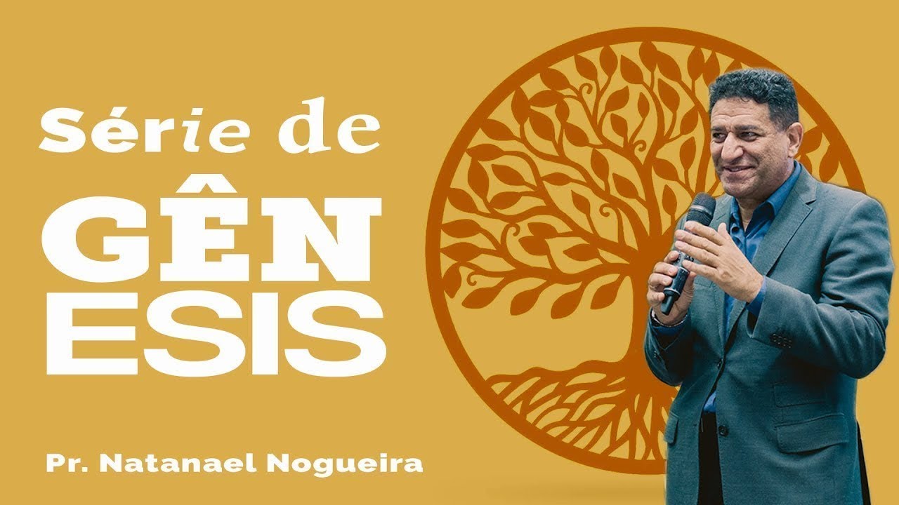 Gênesis 49 - Jacó Abençoa seus Filhos | Pr. Natanael Nogueira